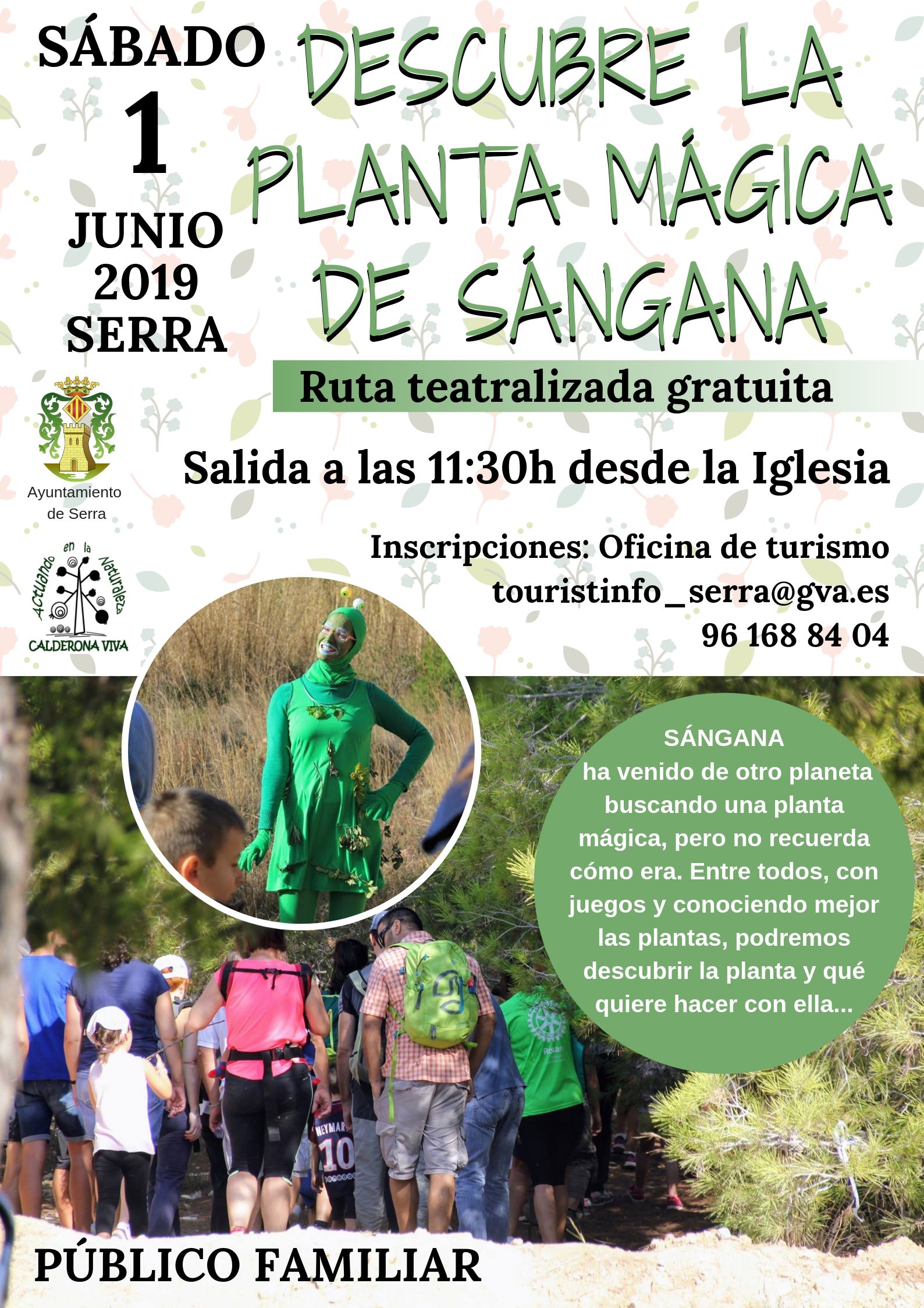 En este momento estás viendo Ruta guiada teatralizada «Descobreix la planta màgica de la Sàngana»