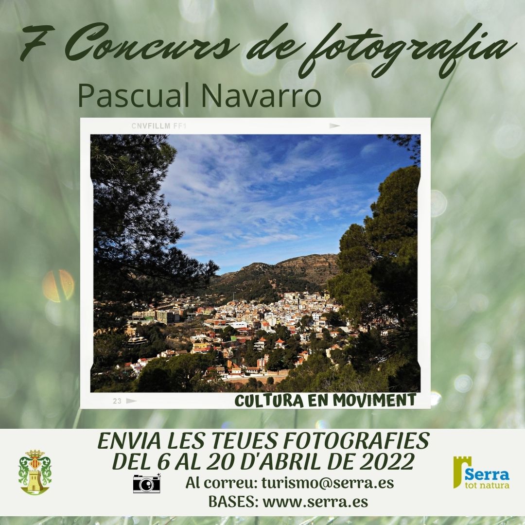 You are currently viewing Serra convoca el 7é concurs de Fotografia Pascual Navarro